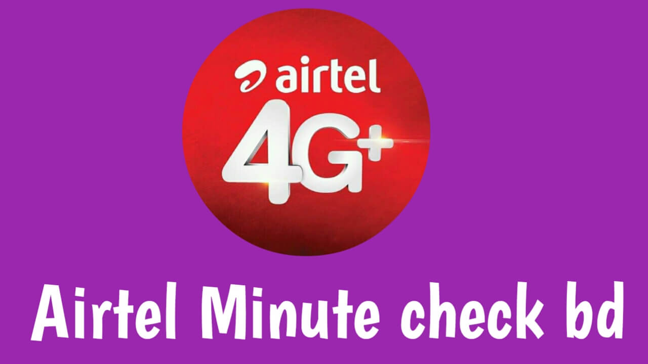Airtel Minute check code bd