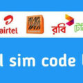 All Sim Code BD 2023 | All SIM USSD code list bd
