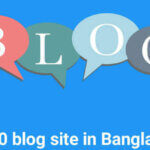 Top 10 bangla blog site in Bangladesh