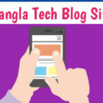 List of All Bangla Tech Blog Sites in Bangladesh