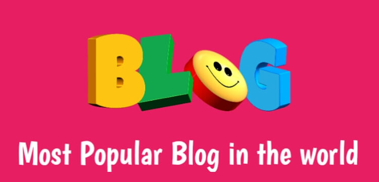 Most Popular Blog in the world